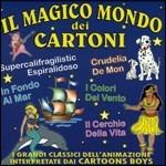 Il Mondo Magico Dei Cartoni - CD Audio