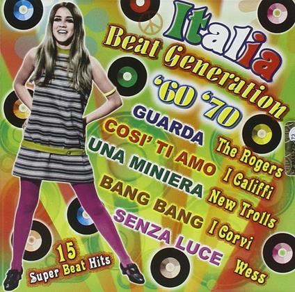 Italia Beat Generation 60-70 - CD Audio