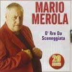 O'rre da sceneggiata - CD Audio di Mario Merola