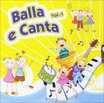 Balla e canta vol.1 - CD Audio di Big Boys