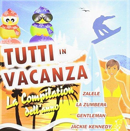 Tutti in Vacanza La Compilation - CD Audio
