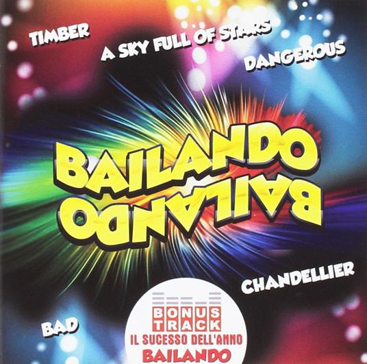 Bailando Bailando - CD Audio