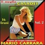 Il meglio di Casadei vol.2. Ciao mare - CD Audio