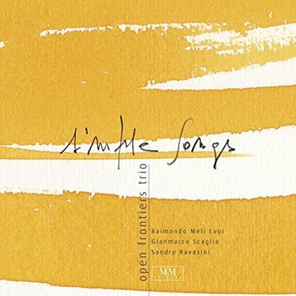Simple Songs - CD Audio di Open Frontiers Trio