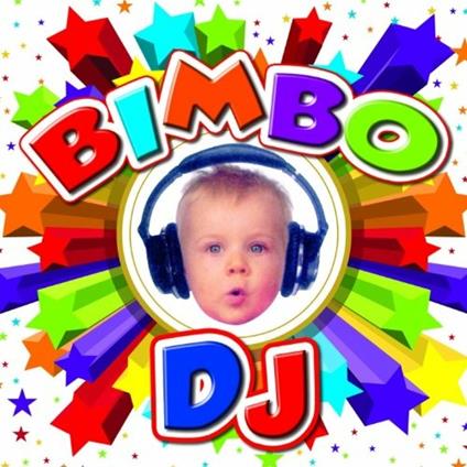 Bimbo D.j. - CD Audio