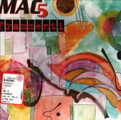 Frammenti - CD Audio di Mac 5
