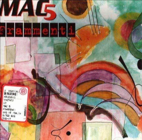 Frammenti - CD Audio di Mac 5