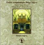 Organo Sinfonico Hugo Mayer (Digipack) - CD Audio di Daniele Sajeva