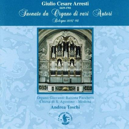 Suonate da Organo. Bologna 1619-1701 - CD Audio di Andrea Toschi