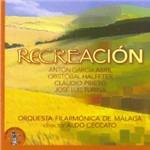 Recreacion - CD Audio di Joaquin Turina,Ernesto Halffter,Anton Garcia Abril,Claudio Prieto,Aldo Ceccato,Orchestra Filarmonica di Malaga