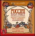 Fantasie e parafrasi per 13 strumenti - CD Audio di Giacomo Puccini,Novecentoeoltre,Antonio Ballista