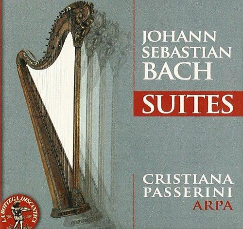 Suites BWV996, BWV997, BWV1006a (Trascrizione per arpa) - CD Audio di Johann Sebastian Bach,Cristiana Passerini