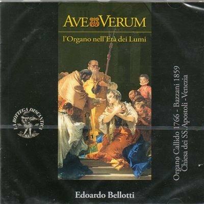 Ave Verum. L'organo dell'Età dei Lumi - CD Audio