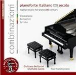 Combinazioni - Il Pianoforte Italiano Nel Xxi Secolo