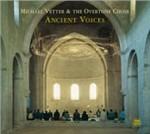 Ancient Voices - CD Audio di Michael Vetter