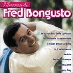 Il nostro amore segreto - CD Audio di Fred Bongusto