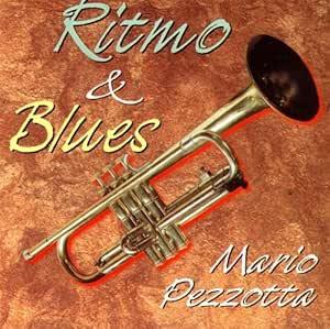Ritmo & Blues - CD Audio di Mario Pezzotta