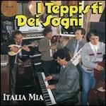 Italia mia - CD Audio di Teppisti dei Sogni