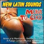 New Latin Sounds vol.3: Mueve tu cucu