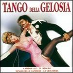 Tango della gelosia - CD Audio di Mario Battaini