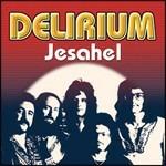 Jesahel - CD Audio di Delirium