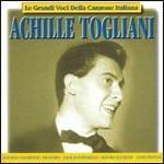 Le grandi voci della canzone italiana - CD Audio di Achille Togliani