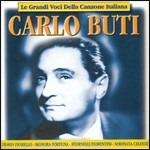 Le grandi voci della canzone italiana - CD Audio di Carlo Buti