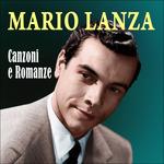 Canzoni e romanze - CD Audio di Mario Lanza