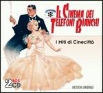 I miti di cinecittà. Il cinema dei telefoni bianchi - CD Audio