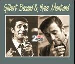 Da Mes mains a C'est si bon - CD Audio di Gilbert Bécaud,Yves Montand