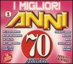 I migliori anni '70 vol.1 - CD Audio