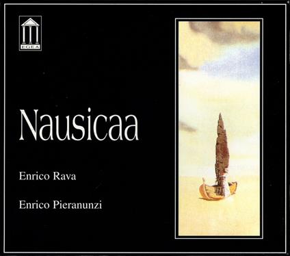 Nausicaa - CD Audio di Enrico Pieranunzi,Enrico Rava