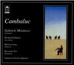 Cambaluc - CD Audio di Richard Galliano,Riccardo Tesi,Battista Lena,Gabriele Mirabassi,Giovanni Mirabassi