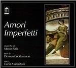 Amori imperfetti - CD Audio di Mario Raja