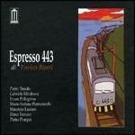 Espresso 443 - CD Audio di Enrico Blatti