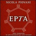 Epta (Colonna sonora) - CD Audio di Nicola Piovani