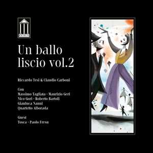 CD Un Ballo Liscio vol.2 Riccardo Tesi Claudio Carboni