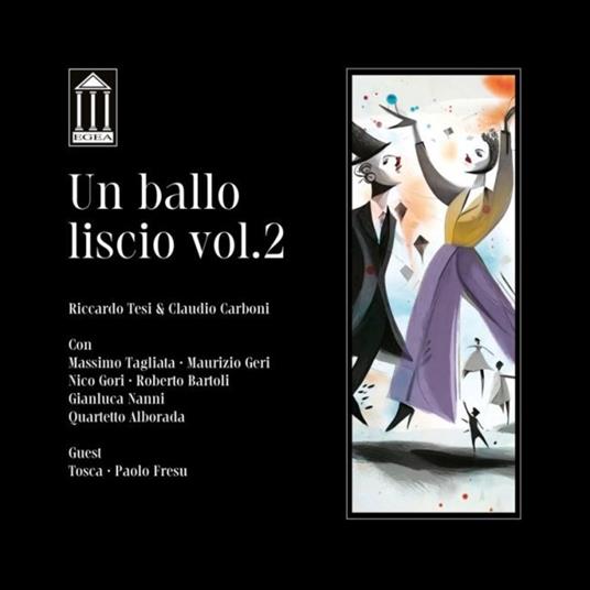Un Ballo Liscio vol.2 - CD Audio di Riccardo Tesi,Claudio Carboni