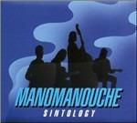 Sintology - CD Audio di Manomanouche