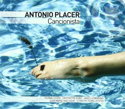 Cancionista - CD Audio di Antonio Placer