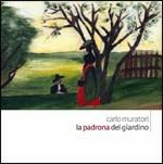 La padrona del giardino