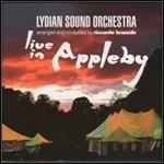 Live in Appleby - CD Audio di Lydian Sound Orchestra