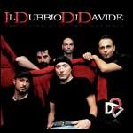 Il Dubbio di Davide - CD Audio di Il Dubbio di Davide