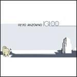 Igloo - CD Audio di Remo Anzovino