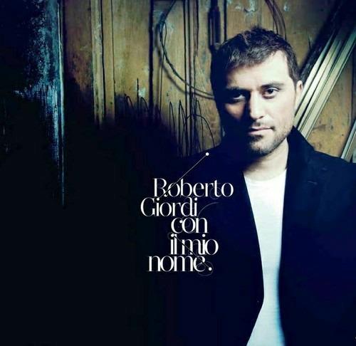 Con il mio nome - CD Audio di Roberto Giordi