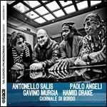 Giornale di bordo - CD Audio di Antonello Salis,Paolo Angeli,Hamid Drake,Gavino Murgia