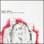 Angoli confusi - CD Audio di Barbara Casini