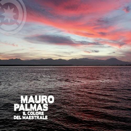 Il colore del maestrale - CD Audio di Mauro Palmas