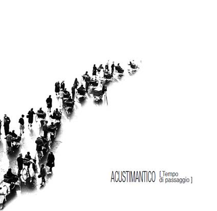 Tempo di passaggio - CD Audio di Acustimantico