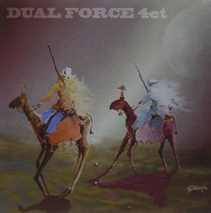 Tuareg - CD Audio di Dual Force 4et